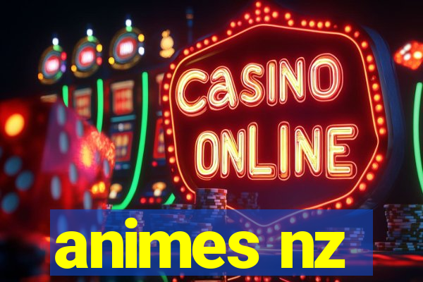 animes nz